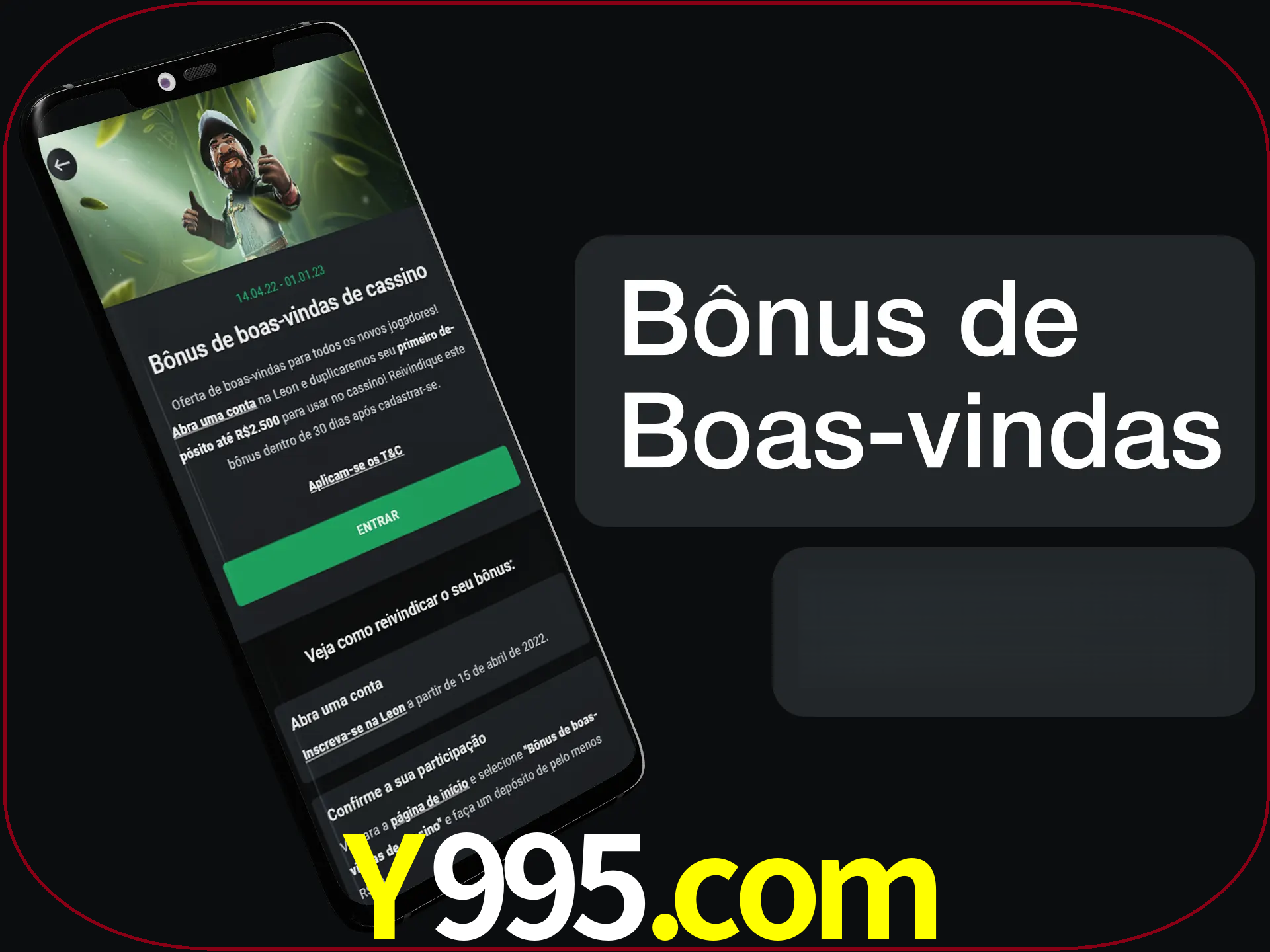 Não se esqueça de usar o bônus de boas-vindas.